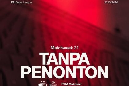 Grafis resmi pengumuman pertandingan PSM Makassar vs Bhayangkara FC digelar tanpa penonton di Stadion Gelora BJ Habibie demi keamanan Kamtibmas.